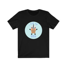 Load image into Gallery viewer, I Run On Boba Unisex Tee
