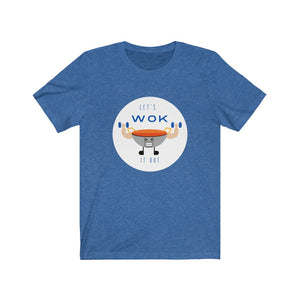 Let’s Wok It Out Unisex Tee