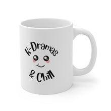 Load image into Gallery viewer, K-Dramas &amp; Chill Ceramic Mug
